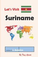 Let's Visit Suriname 1790721008 Book Cover