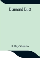 Diamond Dust 9354844499 Book Cover