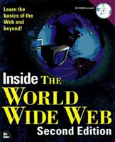 Inside the World Wide Web 1562056395 Book Cover