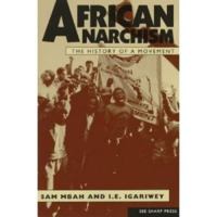 African Anarchism: The History of a Movement 1884365051 Book Cover