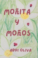 Moñita y Moños B0CG84Z1MV Book Cover