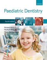 Paediatric Dentistry (Oxford Medical Publications) 0198789270 Book Cover