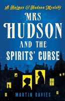 Mrs. Hudson and the Spirits' Curse 0425198456 Book Cover
