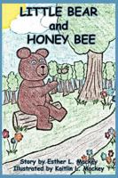 Little Bear and Honey Bee 1937260100 Book Cover