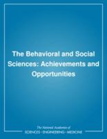 The Behavioral and Social Sciences: Achievements and Opportunities 0309037492 Book Cover