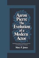 AARON PIERRE: Redefining Talent and Representation in Contemporary Cinema B0DT3N24B7 Book Cover