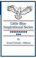 Little Blue Inspirational Series: Volume 13 1499600682 Book Cover
