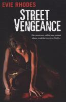 Street Vengeance 0758216688 Book Cover