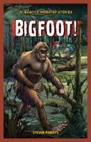 Bigfoot! 1448880017 Book Cover