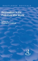 Regionalism in the Post-Cold War World 1138703389 Book Cover