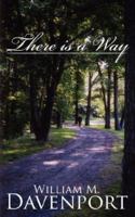 There is a Way 1434321991 Book Cover