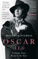 Oscar Wilde: A Life 0525656367 Book Cover
