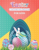 Easter Coloring Book for Kids: Hand made and unique easter coloring that help to your kid relax and relieve stress. It is a great holiday gift for toddlers and kids of all ages B0915JT54K Book Cover