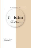 Christian Resilience: We Seal This Prayer By Faith B0DB64DG6K Book Cover