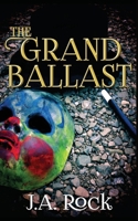 The Grand Ballast 1503160637 Book Cover