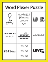 Word Plexer Puzzle: Rebus Puzzles Word or Phrase Fun and Challenge Game 1696405572 Book Cover