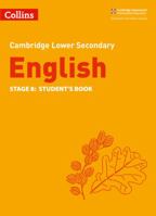 Lower Secondary English Student's Book: Stage 8 (Collins Cambridge Lower Secondary English) 0008364079 Book Cover