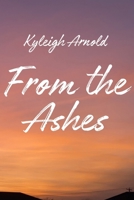 From the Ashes B0F3PW63YX Book Cover