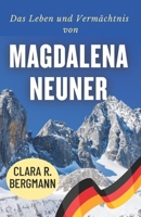 Das Leben und Vermächtnis von Magdalena Neuner: Triumph, Rücktritt und die Entstehung einer Sportikone (German Edition) B0FQQV58C7 Book Cover