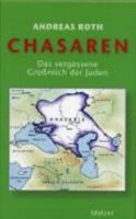 chasaren-das-vergessene-grossreich-der-juden 3937389717 Book Cover