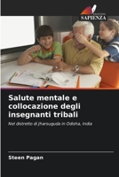 Salute mentale e collocazione degli insegnanti tribali (Italian Edition) 6208152534 Book Cover