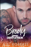 Brody (Default Distraction) 1983208191 Book Cover