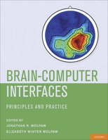 Brain-Computer Interfaces: Principles and Practice 0195388852 Book Cover