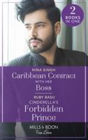 Caribbean Contract With Her Boss / Cinderella's Forbidden Prince 0263306372 Book Cover