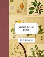 Vintage Botany Prints 1987460413 Book Cover
