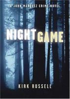 Night Game: A John Marquez Crime Novel (John Marquez Crime Novels) 081184112X Book Cover