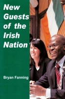 New Guests of the Irish Nation 0716529661 Book Cover