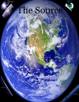 The Source 0557089662 Book Cover