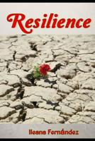 Resilience: A real story 107093125X Book Cover