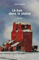 Là-bas dans la plaine 2923673433 Book Cover