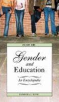 Gender and Education: An Encyclopedia, Volume 1 0313333440 Book Cover