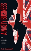 A Nasty Business: The Journey Begins B09WQBJM5W Book Cover