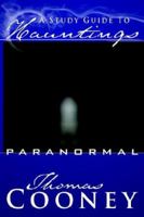 A Study Guide To Hauntings: paranormal 1425930182 Book Cover