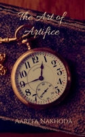 The Art Of Artifice B0B4JNTYCY Book Cover