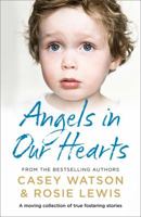 Angels in Our Hearts 0008305951 Book Cover
