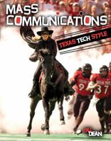 Introduction to Mass Communications: Texas Tech Style 0757568564 Book Cover
