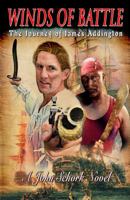 Winds of Battle - The Journey of James Addington 0984334483 Book Cover