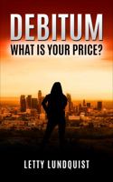 DEBITUM - What Is Your Price? 1956118004 Book Cover