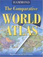 New Comparative World Atlas (Hammond Comparative World Atlas) 0843709529 Book Cover