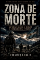 ZONA DE MORTE: Quando decidir um segundo antes significa sobreviver (Portuguese Edition) B0H15H2LQL Book Cover