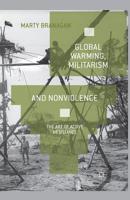Global Warming, Militarism and Nonviolence: The Art of Active Resistance 1137010096 Book Cover
