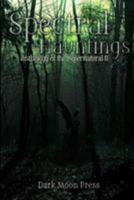 Spectral Hauntings: Anthology of the Supernatural II 1499552300 Book Cover