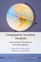 Comparative Variation Analysis: Grammatical Alternations in World Englishes 1108491561 Book Cover