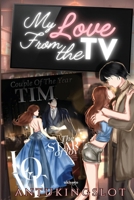 My Love from the TV B0FNBX1TWP Book Cover