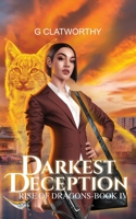 darkest deception (rise of the dragons) 1915516048 Book Cover