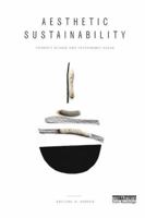 Aesthetic Sustainability - Product Design and Sustainable Usage 1138369187 Book Cover